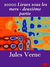 20000 Lieues sous les mers - deuxième partie (eBook)